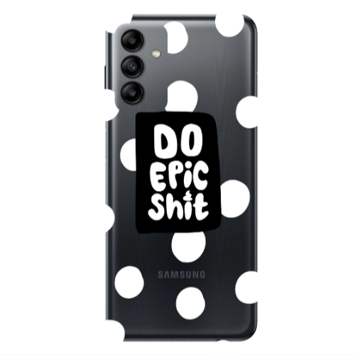 Samsung A13 5G Do Epic Shit Transparent Silicone TPU Θήκη