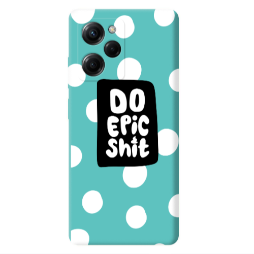Xiaomi Poco X5 Pro Do Epic Shit Turquoise Colored Silicone TPU Θήκη