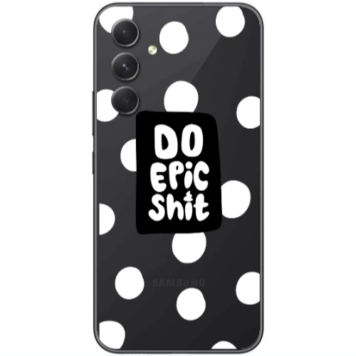 Samsung Galaxy A25 Do Epic Shit Transparent Silicone TPU Θήκη