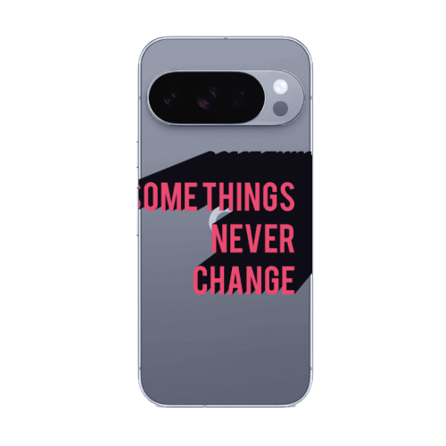 Google Pixel 10 Pro XL Somethings Never Change Transparent Silicone TPU Θήκη