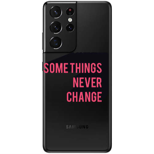 Samsung S21 Ultra Somethings Never Change Transparent Silicone TPU Θήκη