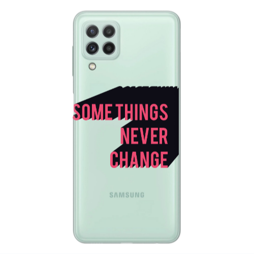 Samsung A22 4G Somethings Never Change Transparent Silicone TPU Θήκη