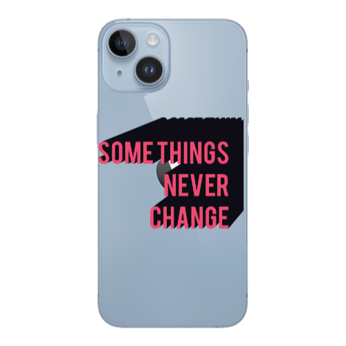 Apple iPhone 14  Somethings Never Change Transparent Silicone TPU Θήκη