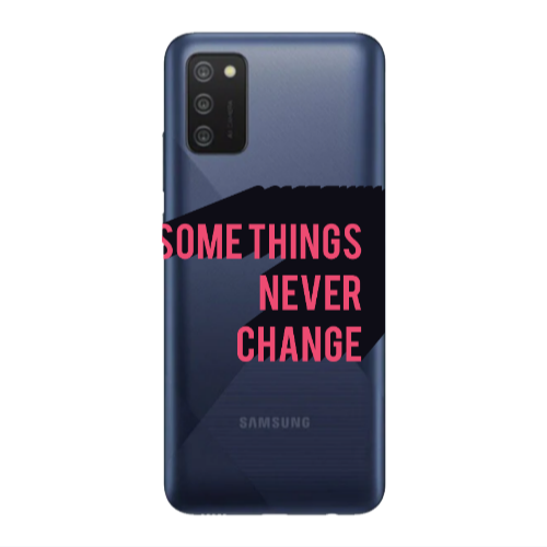 Samsung A03S Somethings Never Change Transparent Silicone TPU Θήκη