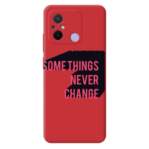 Xiaomi Redmi 12C Somethings Never Change Red Colored Silicone TPU Θήκη