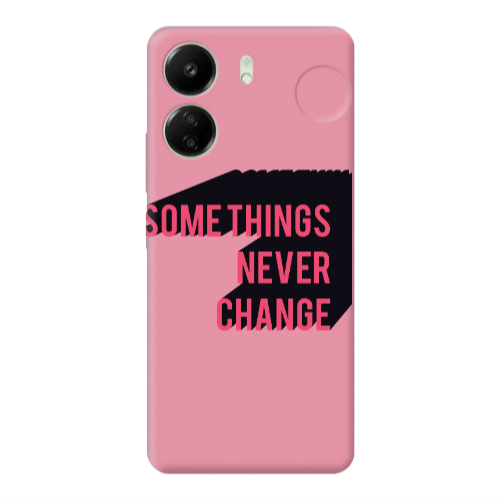 Xiaomi Redmi 13C Somethings Never Change Pink Colored Silicone TPU Θήκη