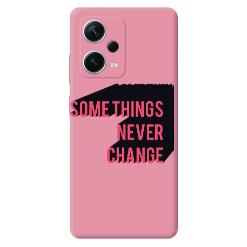 Xiaomi Poco X5 Somethings Never Change Pink Colored Silicone TPU Θήκη