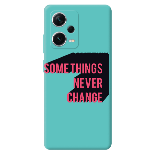 Xiaomi Poco X5 Somethings Never Change Turquoise Colored Silicone TPU Θήκη