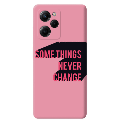 Xiaomi Poco X5 Pro Somethings Never Change Pink Colored Silicone TPU Θήκη