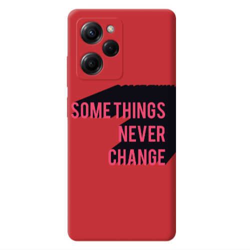 Xiaomi Poco X5 Pro Somethings Never Change Red Colored Silicone TPU Θήκη
