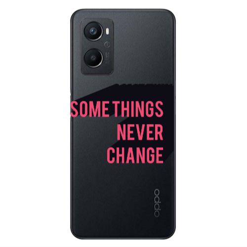 Oppo A 96 Somethings Never Change Transparent Silicone TPU Θήκη