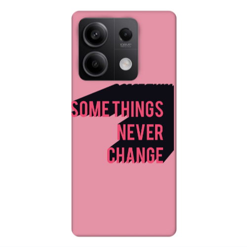 Xiaomi Redmi Note 13Pro 5G Somethings Never Change Pink Colored Silicone TPU Θήκη