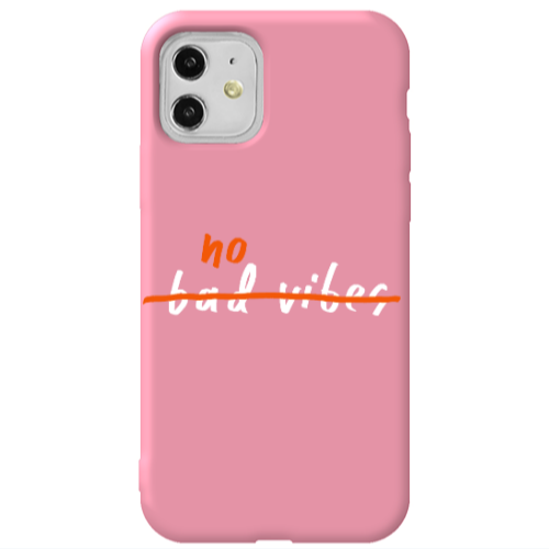 Apple iPhone 11  No bad vibes 2 Pink Colored Silicone TPU Θήκη