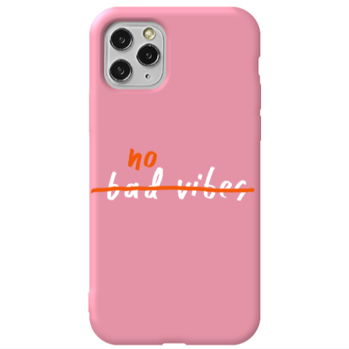 Apple iPhone 11 Pro No bad vibes 2 Pink Colored Silicone TPU Θήκη