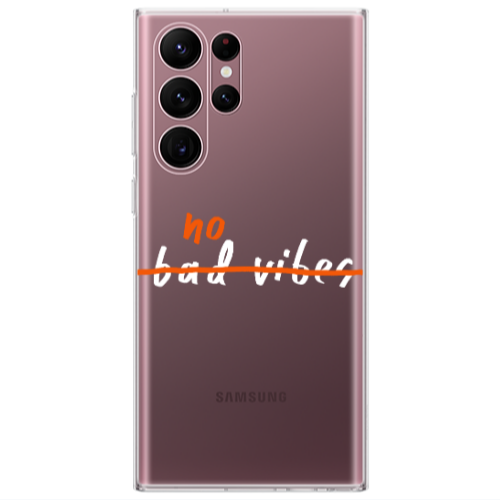 Samsung S22 Ultra No bad vibes 2 Transparent Silicone TPU Θήκη