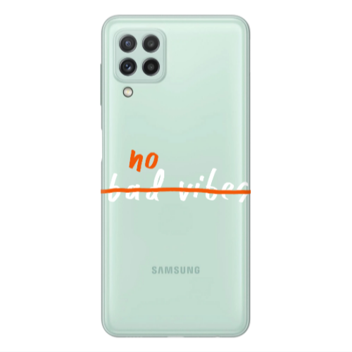 Samsung A22 4G No bad vibes 2 Transparent Silicone TPU Θήκη