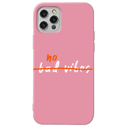 Apple iPhone 13 Pro No bad vibes 2 Pink Colored Silicone TPU Θήκη