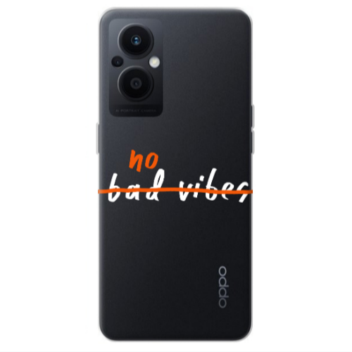 Oppo Reno 7 Lite No bad vibes 2 Transparent Silicone TPU Θήκη