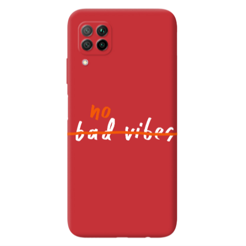 Huawei P40 Lite No bad vibes 2 Red Colored Silicone TPU Θήκη