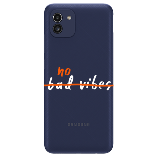 Samsung A03 No bad vibes 2 Transparent Silicone TPU Θήκη