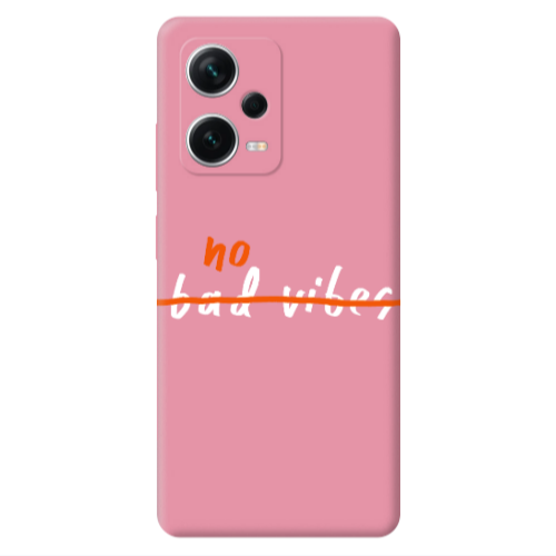 Xiaomi Poco X5 No bad vibes 2 Pink Colored Silicone TPU Θήκη