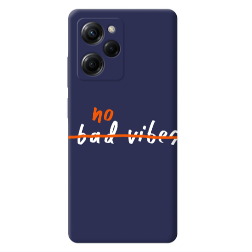 Xiaomi Poco X5 Pro No bad vibes 2 Dark blue Colored Silicone TPU Θήκη