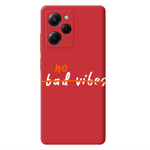 Xiaomi Poco X5 Pro No bad vibes 2 Red Colored Silicone TPU Θήκη