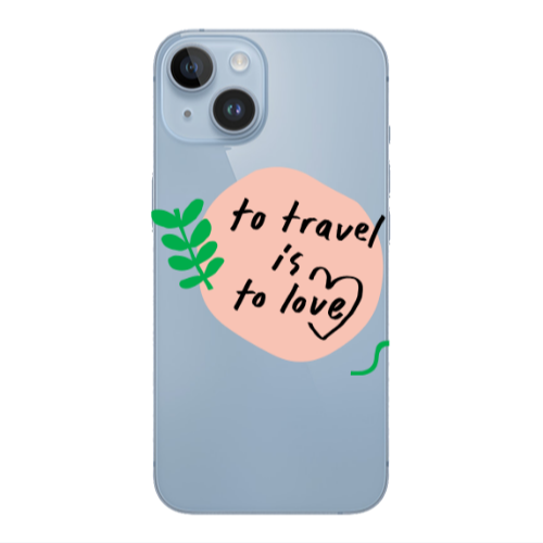 Apple iPhone 14 Plus To Travel is to Love Transparent Silicone TPU Θήκη