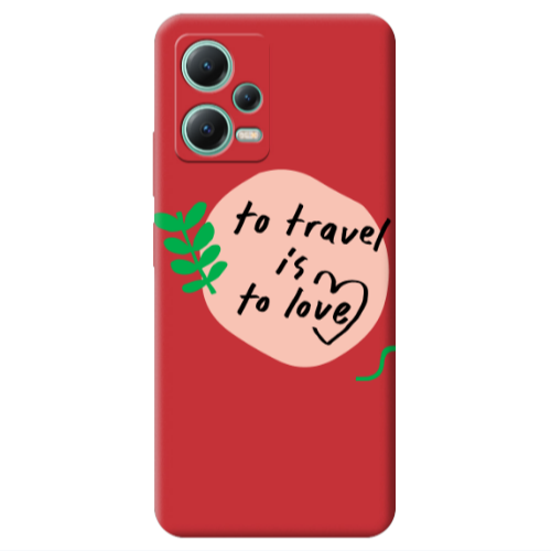 Xiaomi Redmi Note 12 Pro 5G To Travel is to Love Red Colored Silicone TPU Θήκη