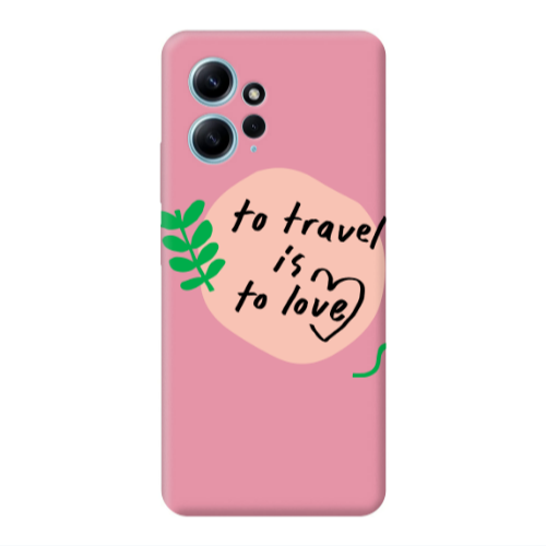 Xiaomi Redmi Note 12 4G To Travel is to Love Pink Colored Silicone TPU Θήκη