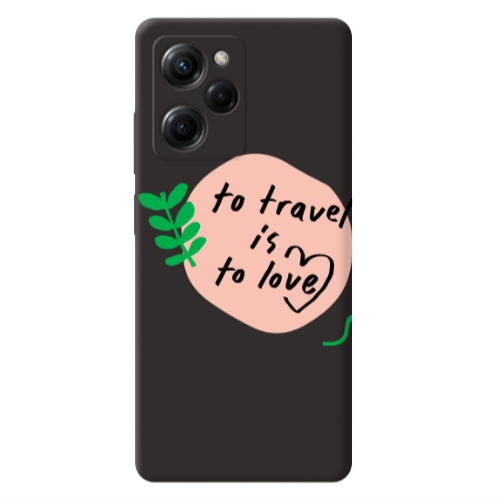 Xiaomi Poco X5 Pro To Travel is to Love Black Colored Silicone TPU Θήκη