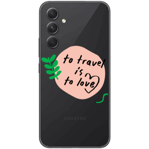 Samsung Galaxy A25 To Travel is to Love Transparent Silicone TPU Θήκη