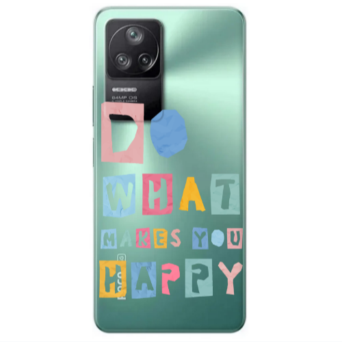 Xiaomi Poco F4 Do What Makes Transparent Silicone TPU Θήκη