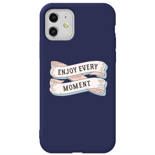 Apple iPhone 11  Enjoy Every Moment 2 Dark blue Colored Silicone TPU Θήκη