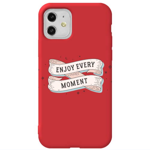 Apple iPhone 11  Enjoy Every Moment 2 Red Colored Silicone TPU Θήκη