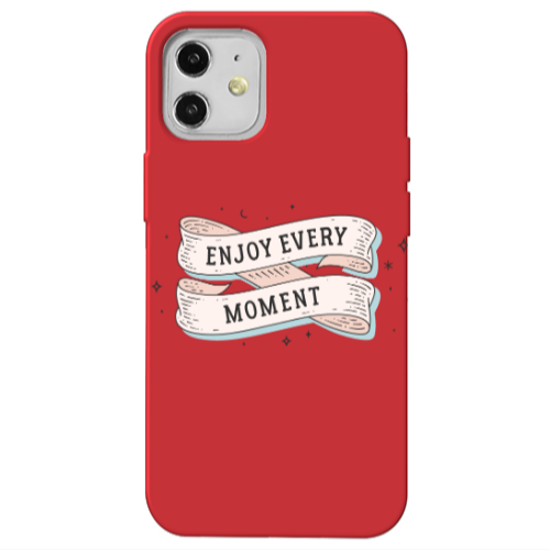 Apple iPhone 12 Enjoy Every Moment 2 Red Colored Silicone TPU Θήκη