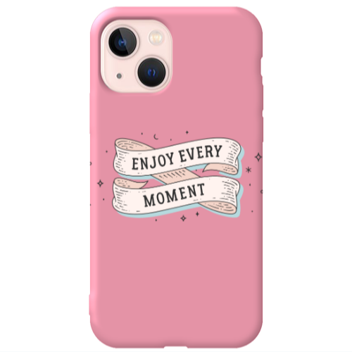 Apple iPhone 13 Enjoy Every Moment 2 Pink Colored Silicone TPU Θήκη