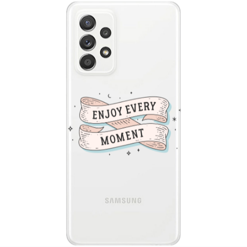 Samsung A52 Enjoy Every Moment 2 Transparent Silicone TPU Θήκη