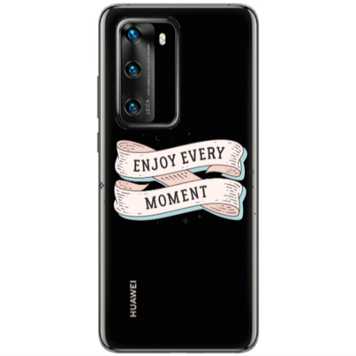 Huawei P40 Enjoy Every Moment 2 Transparent Silicone TPU Θήκη