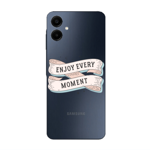 Samsung A06 Enjoy Every Moment 2 Transparent Silicone TPU Θήκη