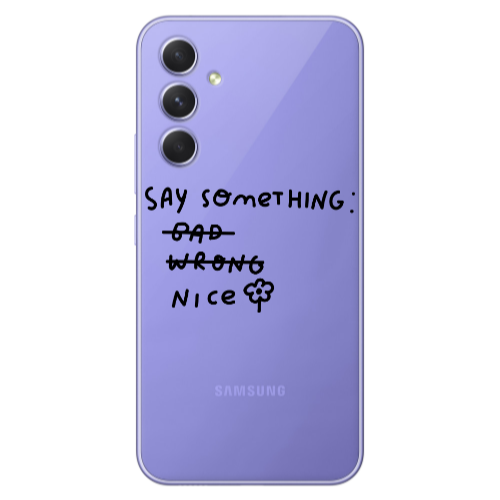 Samsung A26 Say Something Transparent Silicone TPU Θήκη