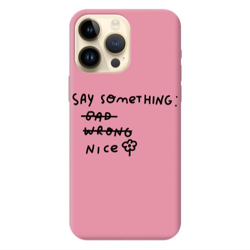 Apple iPhone 13 Pro Max Say Something Pink Colored Silicone TPU Θήκη
