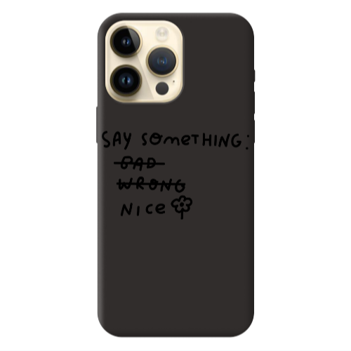 Apple iPhone 13 Pro Max Say Something Black Colored Silicone TPU Θήκη