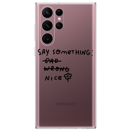 Samsung S22 Ultra Say Something Transparent Silicone TPU Θήκη