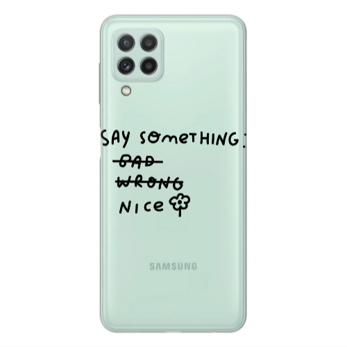Samsung A22 4G Say Something Transparent Silicone TPU Θήκη