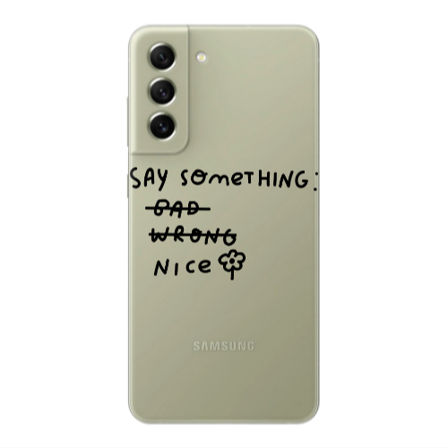 Samsung S21 FE Say Something Transparent Silicone TPU Θήκη
