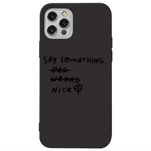 Apple iPhone 12 Pro Max Say Something Black Colored Silicone TPU Θήκη