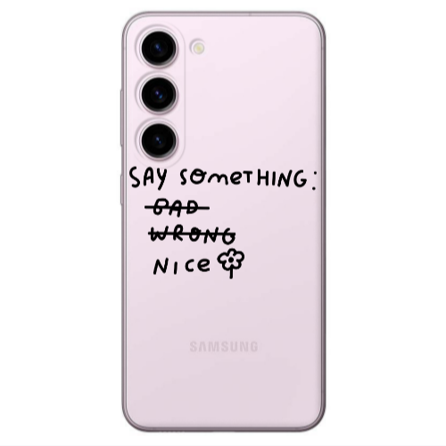 Samsung S23 Plus Say Something Transparent Silicone TPU Θήκη