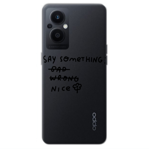 Oppo Reno 7 Lite Say Something Transparent Silicone TPU Θήκη