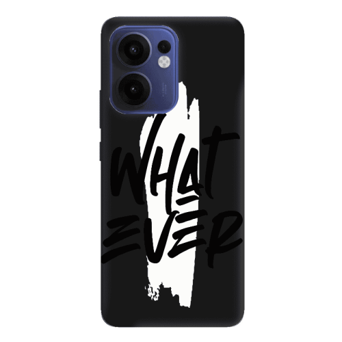 Oppo Reno 13 F What Ever Black Colored Silicone TPU Θήκη
